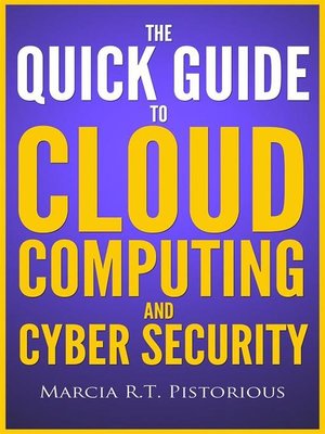 cover image of The Quick Guide to Cloud Computing and Cyber Security